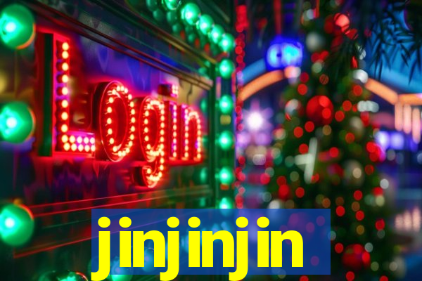 jinjinjin