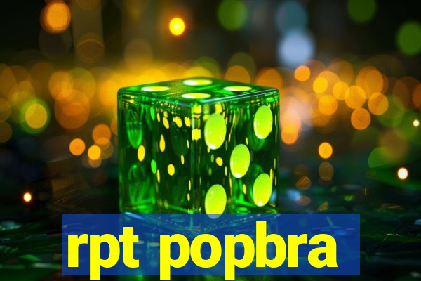 rpt popbra