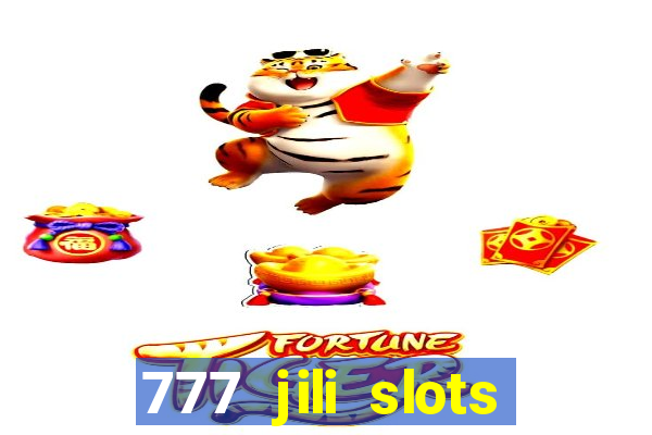 777 jili slots wild access