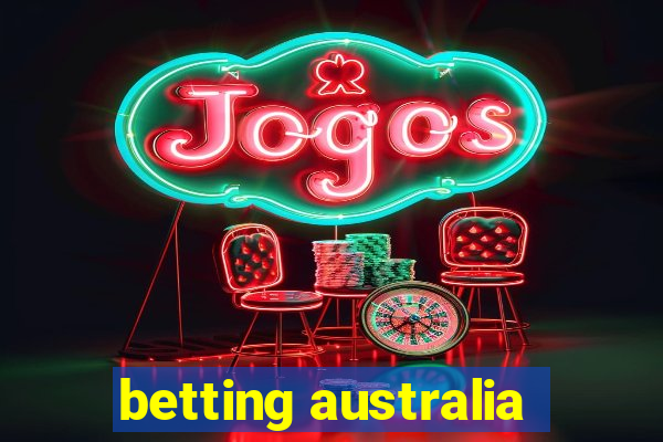 betting australia