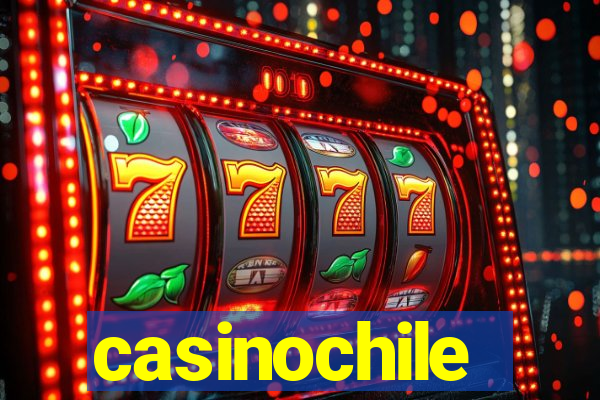 casinochile