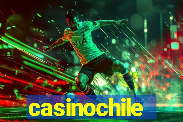 casinochile