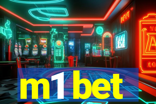 m1 bet