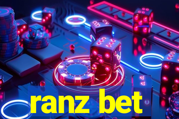 ranz bet