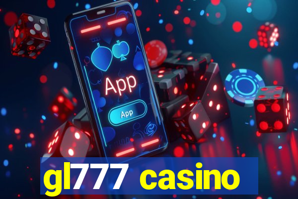 gl777 casino