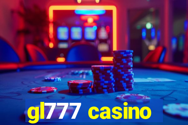 gl777 casino