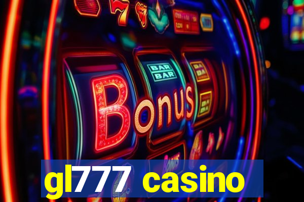 gl777 casino