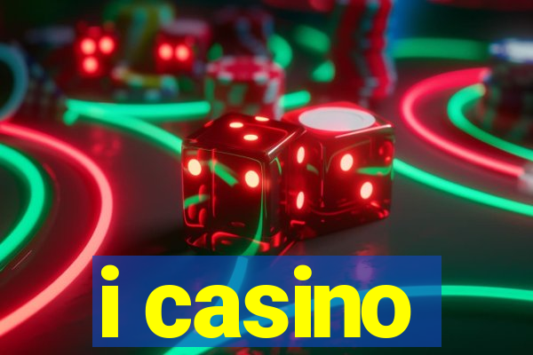 i casino