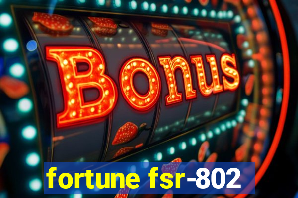 fortune fsr-802