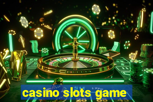 casino slots game