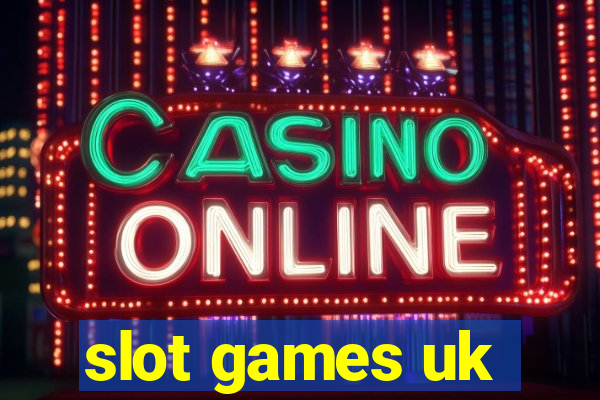 slot games uk