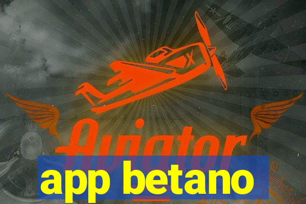 app betano