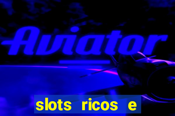 slots ricos e crash paga mesmo