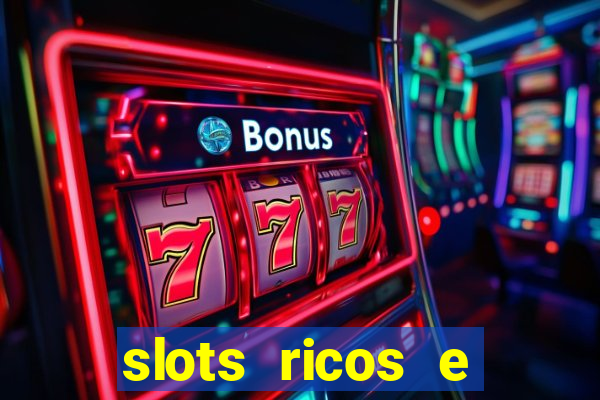 slots ricos e crash paga mesmo