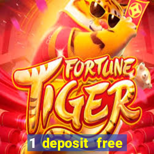 1 deposit free spins casinos