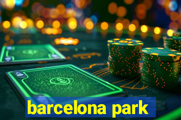 barcelona park