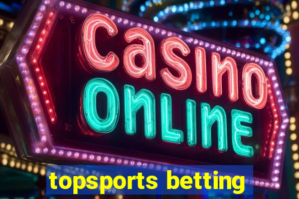 topsports betting