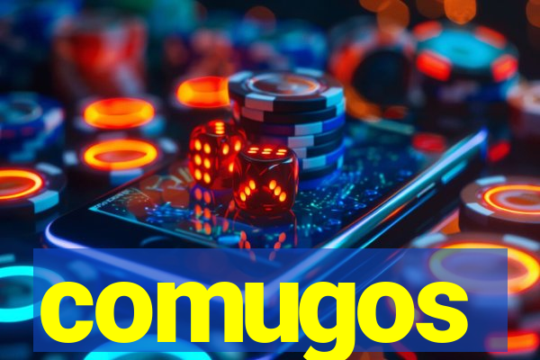 comugos