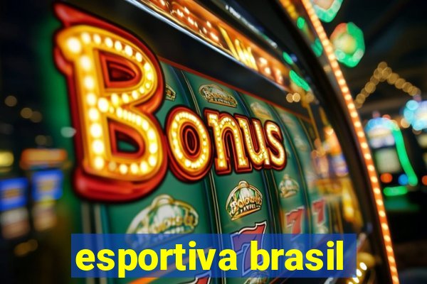 esportiva brasil