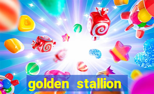 golden stallion slot free play