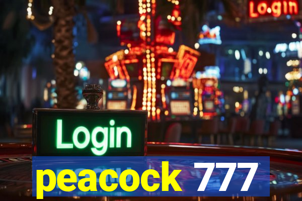 peacock 777