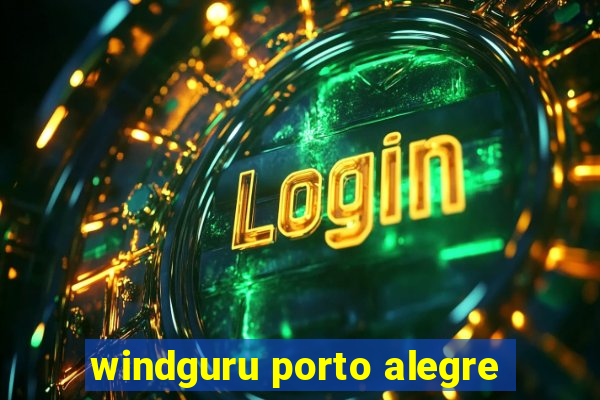 windguru porto alegre