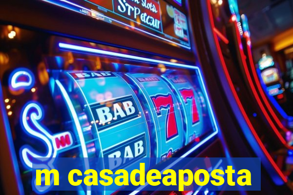 m casadeaposta