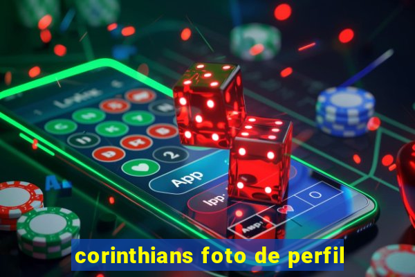 corinthians foto de perfil