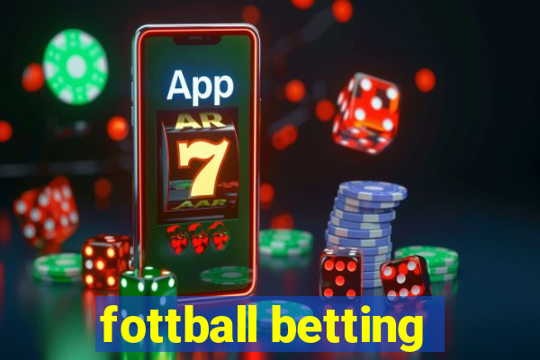 fottball betting