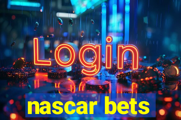 nascar bets