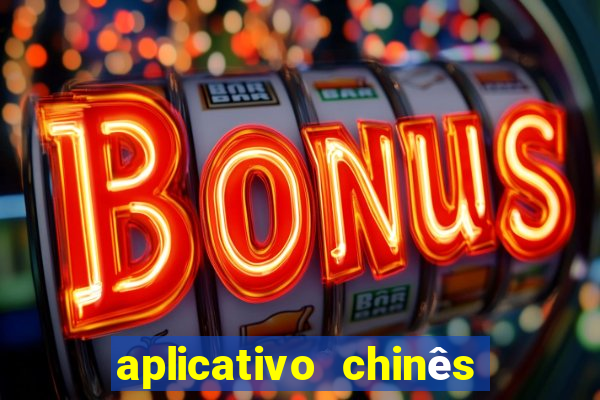 aplicativo chinês de jogos