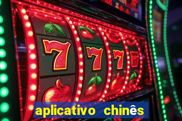 aplicativo chinês de jogos