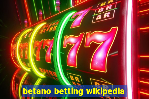 betano betting wikipedia