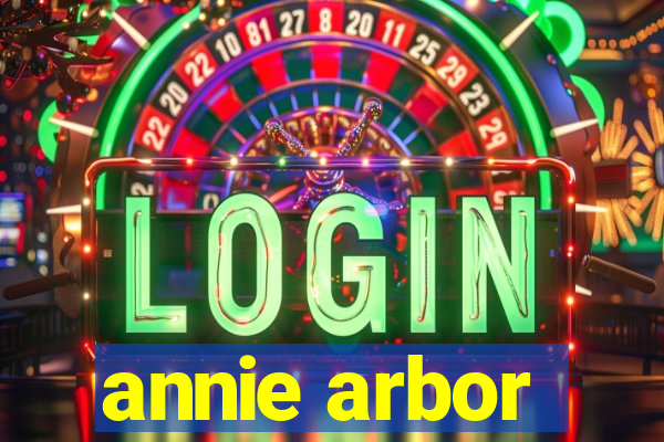 annie arbor