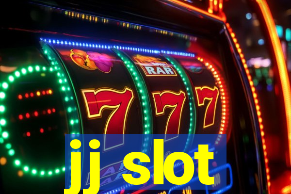 jj slot