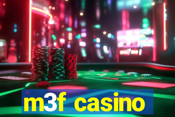 m3f casino