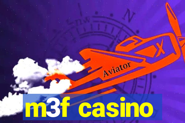 m3f casino