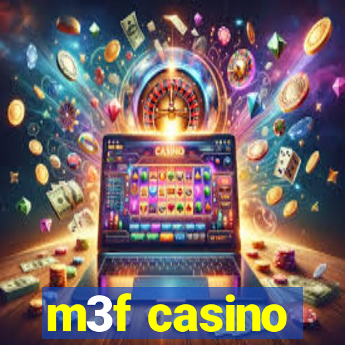 m3f casino