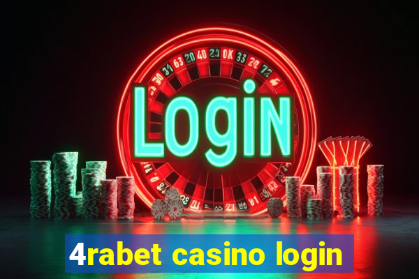 4rabet casino login