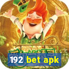 192 bet apk