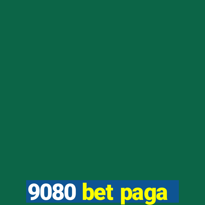 9080 bet paga