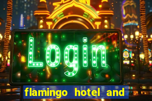 flamingo hotel and casino address