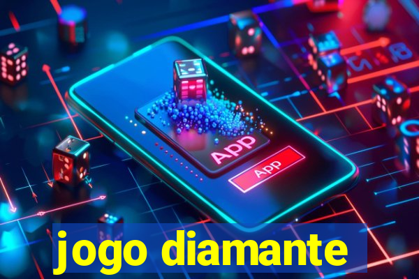 jogo diamante