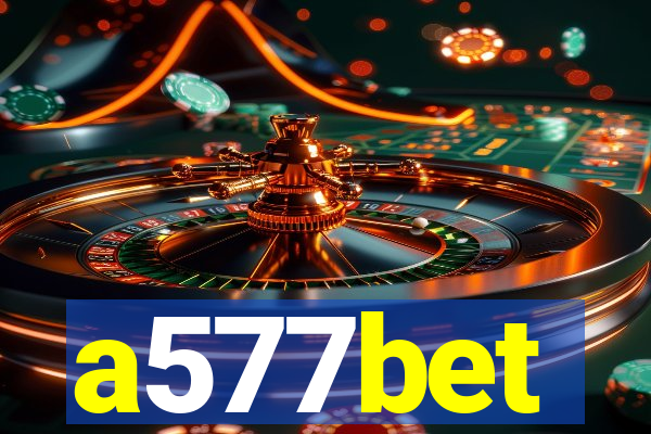 a577bet