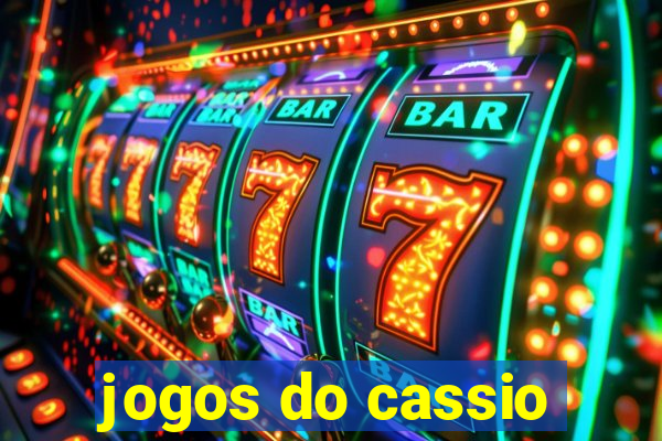 jogos do cassio