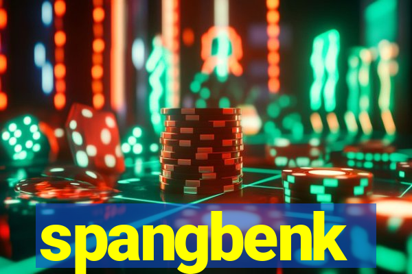 spangbenk