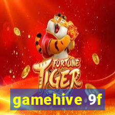 gamehive 9f