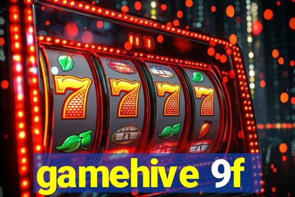 gamehive 9f