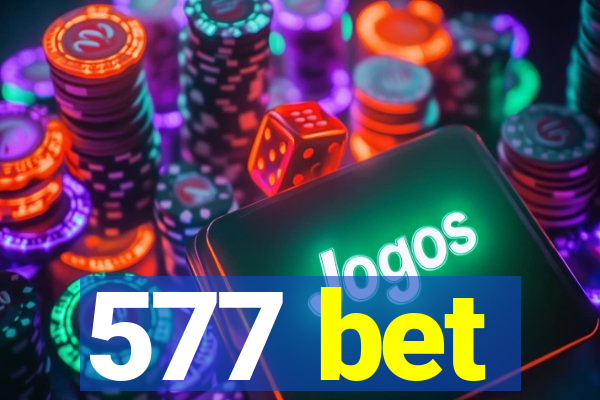 577 bet