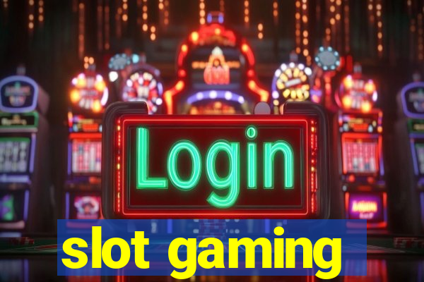 slot gaming